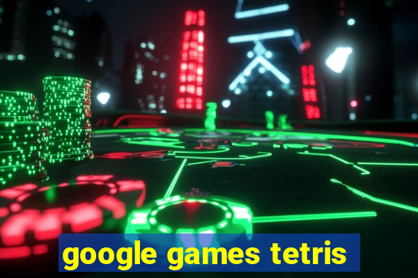google games tetris